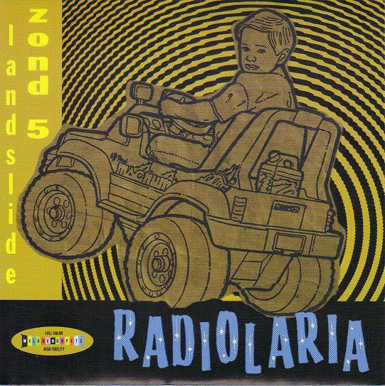 Radiolaria : Landslide / Zond 5 (7")