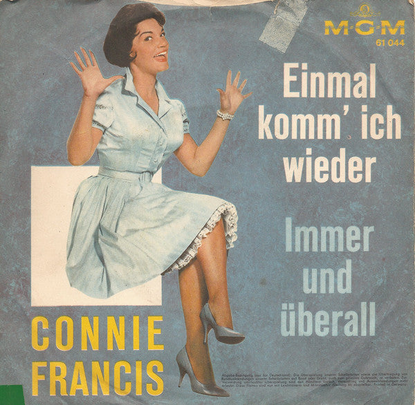 Connie Francis : Einmal Komm' Ich Wieder (7", Single)