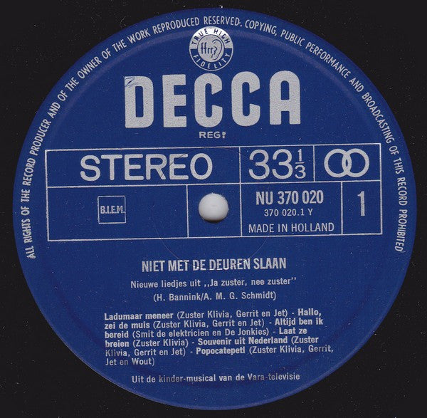 Cast of "Ja Zuster, Nee Zuster" : Niet Met De Deuren Slaan (De Laatste Nieuwe Liedjes Uit De VARA-TV Musical Ja Zuster, Nee Zuster) (LP, Album, Fli)