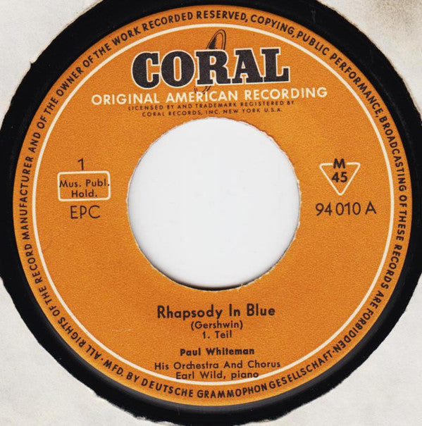 Paul Whiteman And His Orchestra, Earl Wild : Rhapsody In Blue (7", EP)