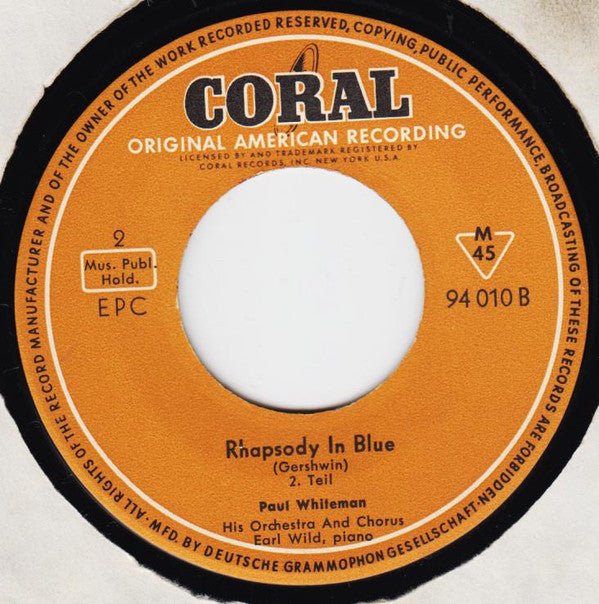 Paul Whiteman And His Orchestra, Earl Wild : Rhapsody In Blue (7", EP)