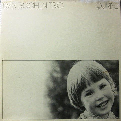 Irvin Rochlin Trio : Quirine (LP, Album)