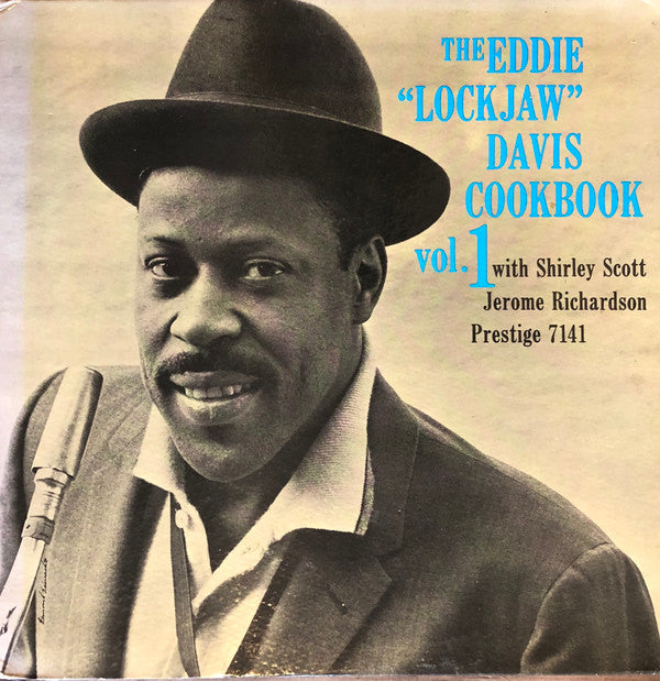 Eddie "Lockjaw" Davis With Shirley Scott, Jerome Richardson : The Eddie "Lockjaw" Davis Cookbook Vol. 1 (LP, Album, Mono, RE, RP)