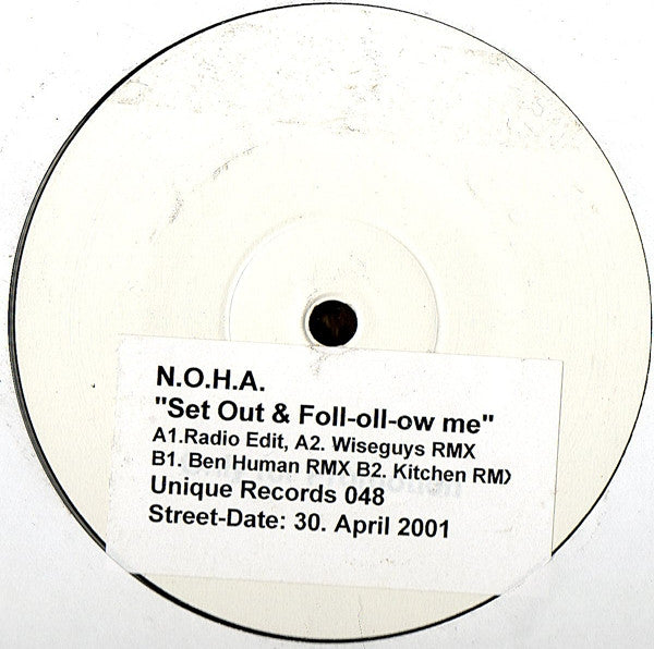 N.O.H.A. : Set Out & Foll-oll-ow Me (12", Promo, W/Lbl)