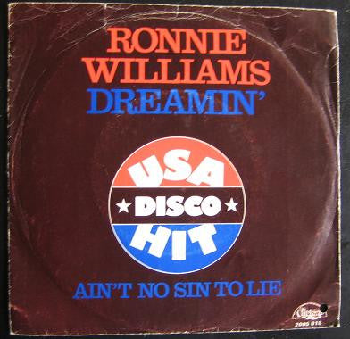 Ronnie Williams (11) : Dreamin' / Ain't No Sin To Lie (7")