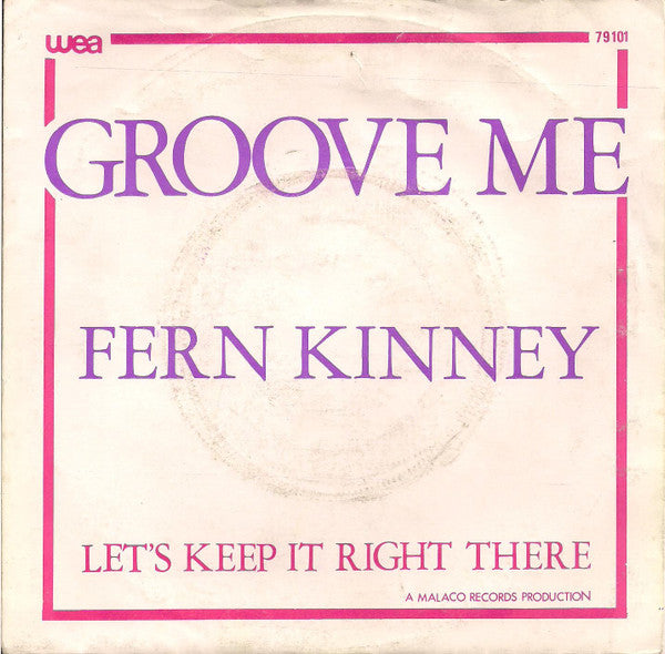 Fern Kinney : Groove Me (7", Single)