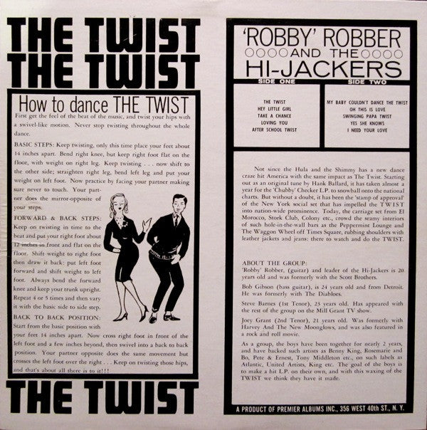 'Robby' Robber And The Hi-Jackers* : The Twist (LP, Album, Mono)