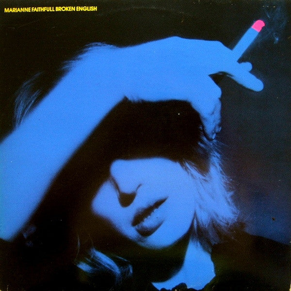 Marianne Faithfull : Broken English (LP, Album, RE)
