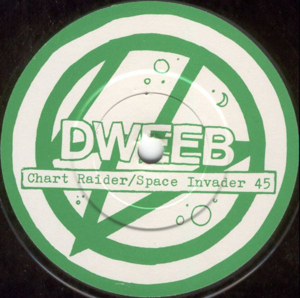 Dweeb : Chart Raider / Space Invader 45 (7", Single, Gre)