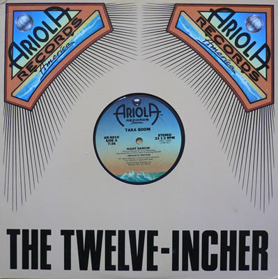 Taka Boom : Night Dancin' (12")