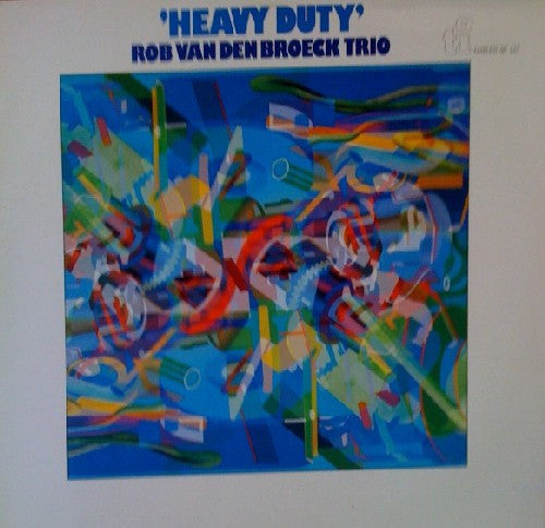 Rob van den Broeck Trio : Heavy Duty (LP)