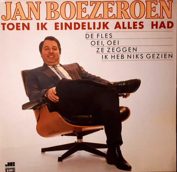 Jan Boezeroen : Toen Ik Eindelijk Alles Had (LP, Album)