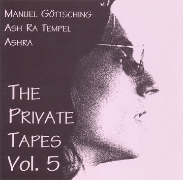 Ash Ra Tempel - Manuel Göttsching : The Private Tapes Vol. 5 (CD, Ltd)