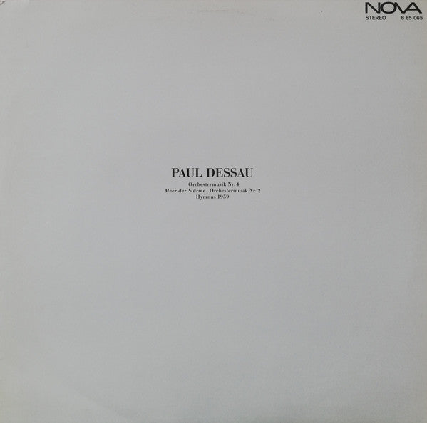 Paul Dessau : Orchestermusik Nr.4, Meer Der Stürme - Orchestermusik Nr. 2, Hymnus 1959 (LP)