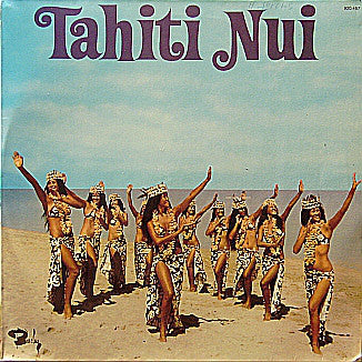 The Tahiti Nui Revue : Tahiti Nui (LP, Album)