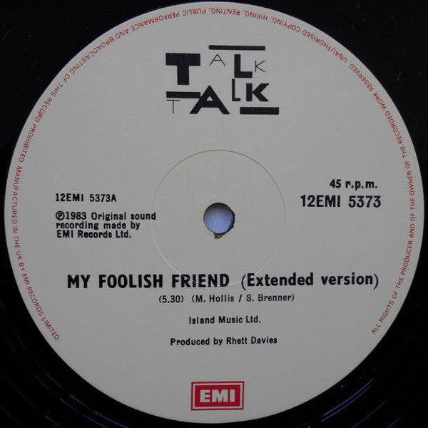 Talk Talk : My Foolish Friend (Extended Version) (12", Single)