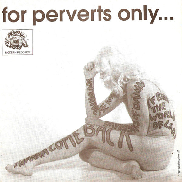 The Perverts : For Perverts Only... (7")