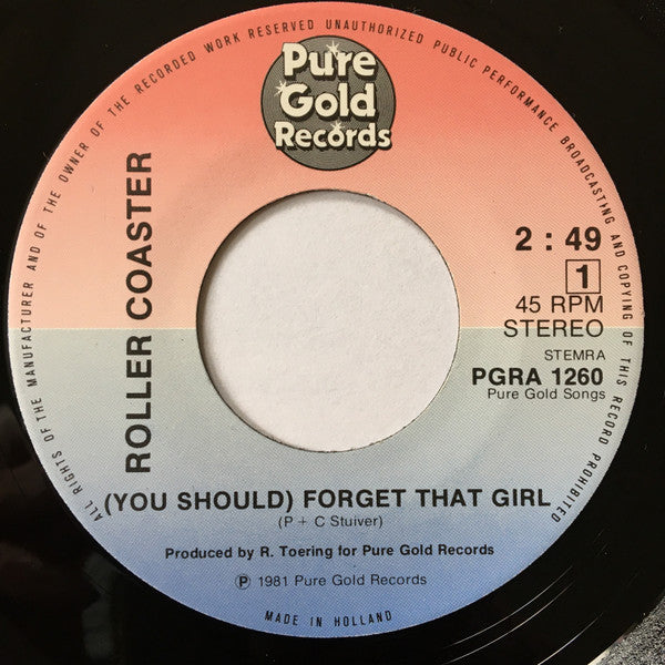 Roller Coaster (4) : You Should Forget That Girl (7")