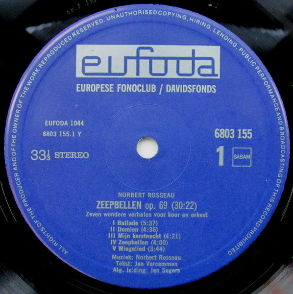 Norbert Rosseau : Norbert Rosseau 1907-1975: Zeepbellen • Ouverture Per Una Commedia Di Goldoni • Sicilienne (LP, Album)