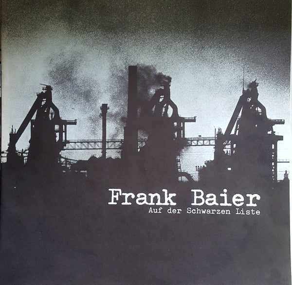 Frank Baier (2) : Auf Der Schwarzen Liste (LP, Album)