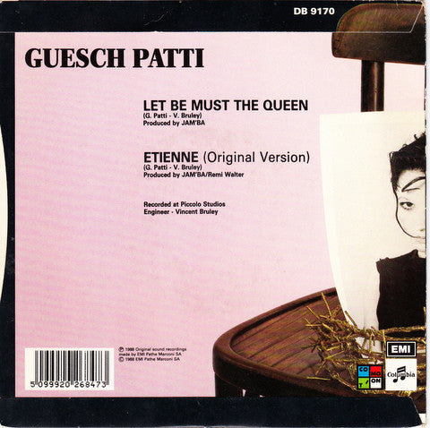 Guesch Patti : Let Be Must The Queen (7", Single, Sil)