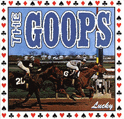 The Goops : Lucky (LP, Mar)