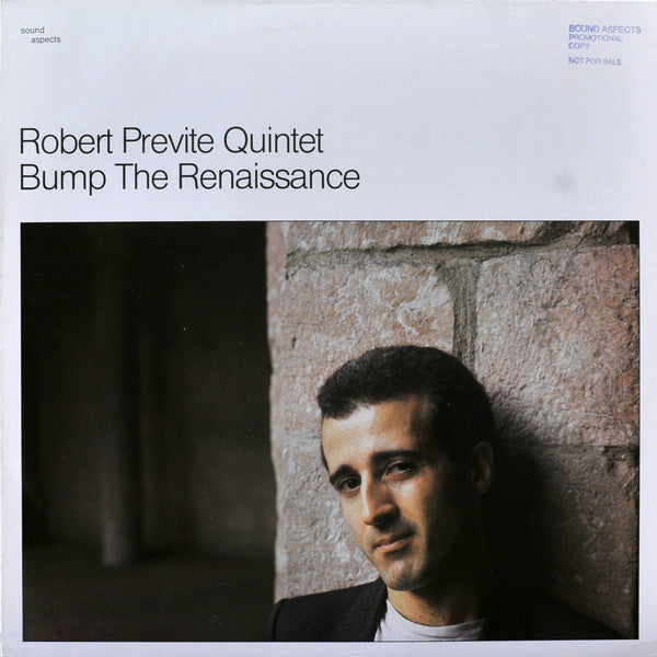 Robert Previte Quintet : Bump The Renaissance (LP)