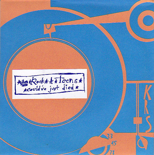 The Rock*A*Teens : Could've Just Died / Ether Sunday (7", Single, Ltd)