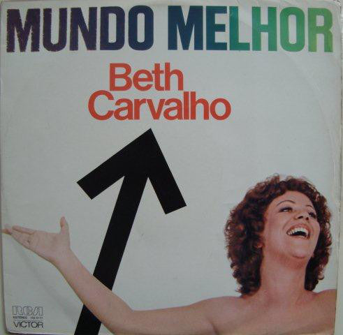 Beth Carvalho : Mundo Melhor (LP, Album)