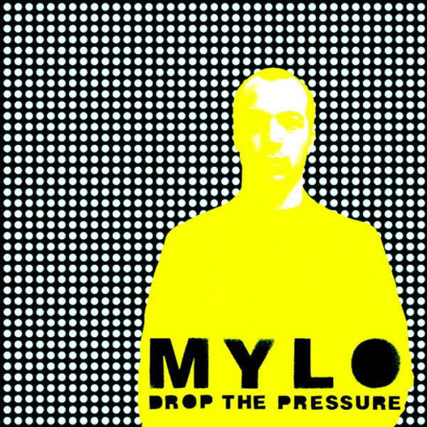 Mylo : Drop The Pressure (CD, Single)