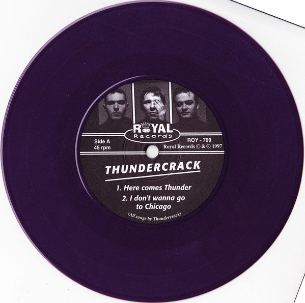 Thundercrack : Here Comes... (7")