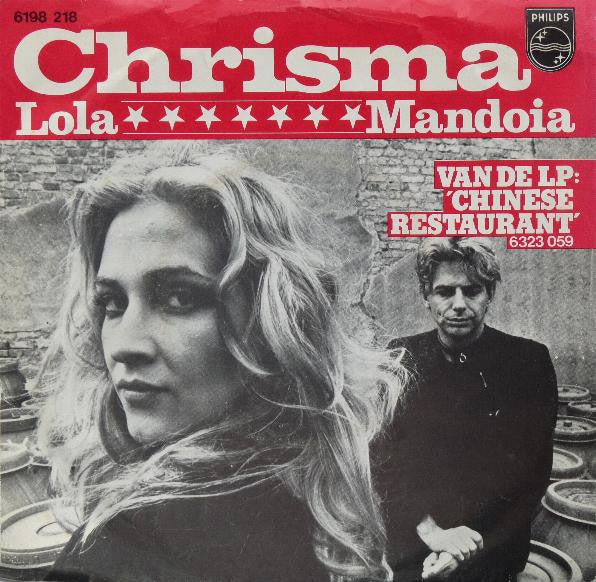 Chrisma (2) : Lola / Mandoia (7", Single)