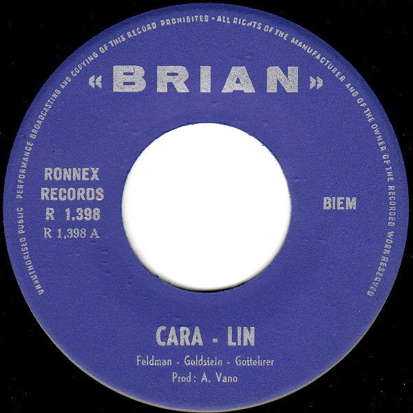 Brian (19) : Cara-Lin (7")
