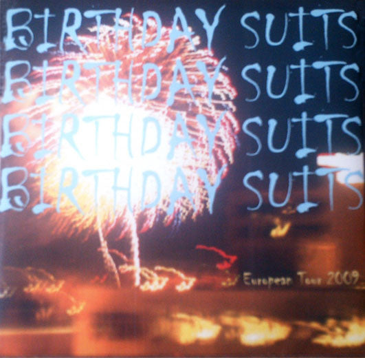 Birthday Suits : European Tour (7")