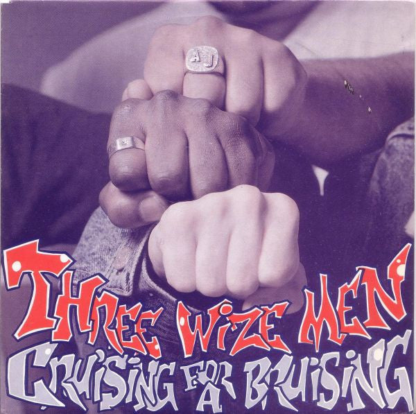 Three Wize Men : Cruising For A Bruising (7", Single)