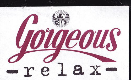 Gorgeous : Relax (12")