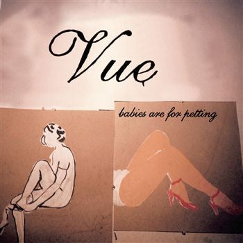 Vue : Babies Are For Petting (CD, EP)