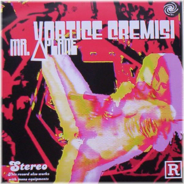 Vortice Cremisi / Sidewinder (12) : Mr. Delta Plane / Make Heavy Objects Fly Across The Room / Contact (7", EP, Pur)