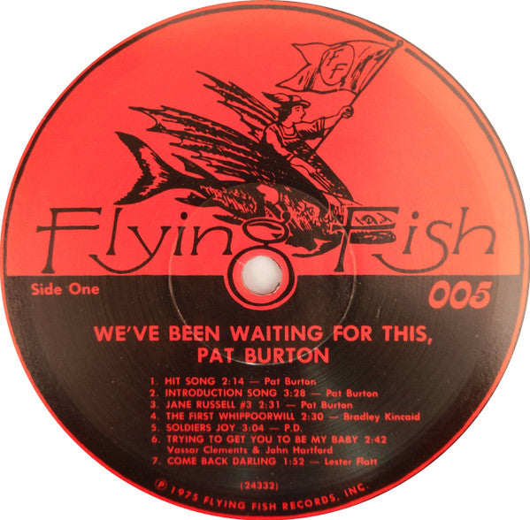 Pat Burton : We've Been Waiting For This, Pat Burton (LP, Album)