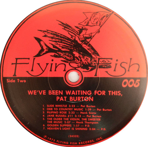 Pat Burton : We've Been Waiting For This, Pat Burton (LP, Album)