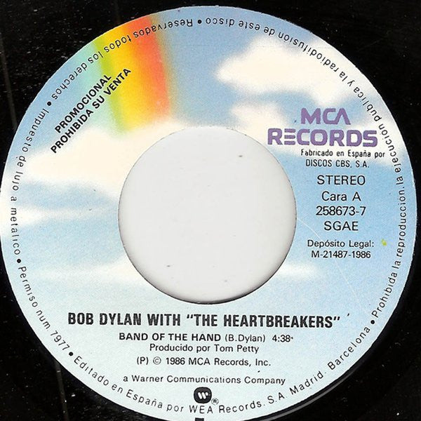 Bob Dylan With Tom Petty And The Heartbreakers : Band Of The Hand (7", Single, Promo)