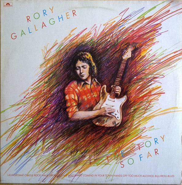 Rory Gallagher : The Story So Far (LP, Comp)