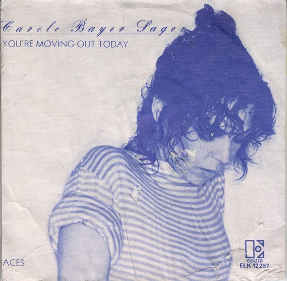 Carole Bayer Sager : You're Moving Out Today (7", Single)