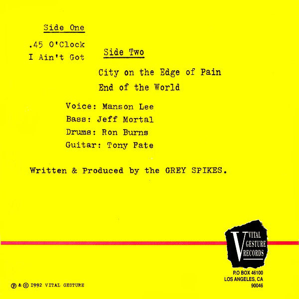 The Grey Spikes : Songs For Nobody (7")