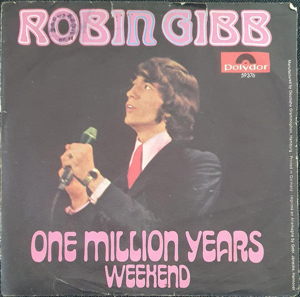 Robin Gibb : One Million Years  (7", Single, Mono)