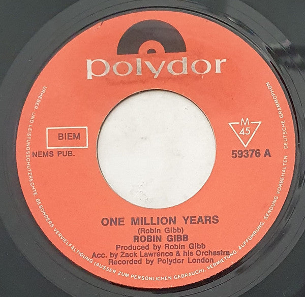 Robin Gibb : One Million Years  (7", Single, Mono)