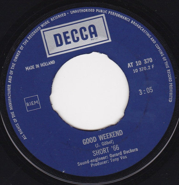 Short '66 : Mary Is My Sweetheart Again / Good Weekend (7")