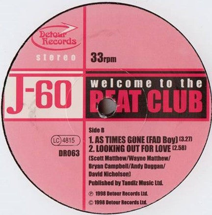 J-60 : Welcome To The Beat Club (7", Single)