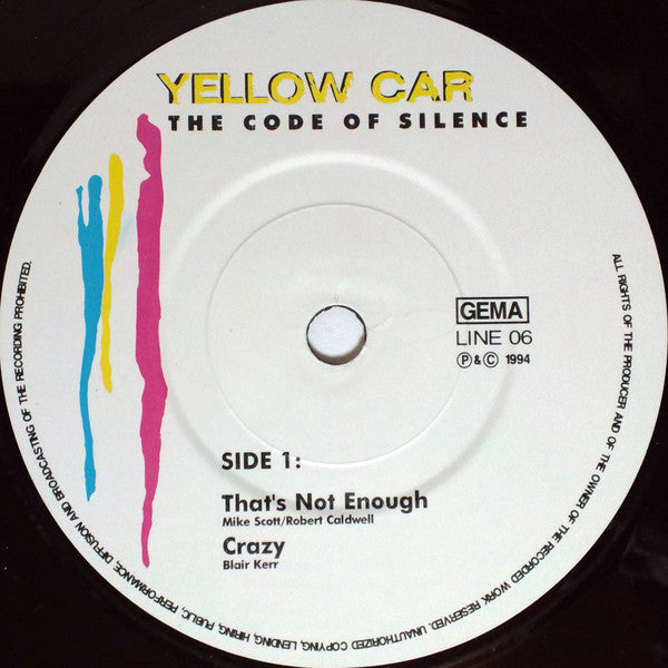 Yellow Car : The Code Of Silence (7")