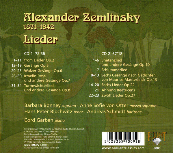 Alexander Von Zemlinsky / Barbara Bonney, Anne Sofie Von Otter, Hans Peter Blochwitz, Andreas Schmidt (2), Cord Garben : Lieder (2xCD, Album, RE)